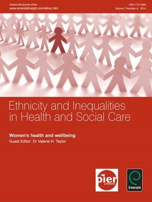 cover image of Ethnicity and Inequalities in Health and Social Care, Volume 7, Issue 4